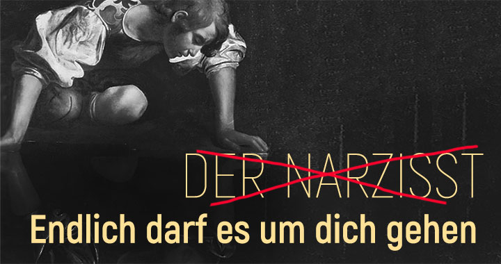 Ist ein narzist was Ist er